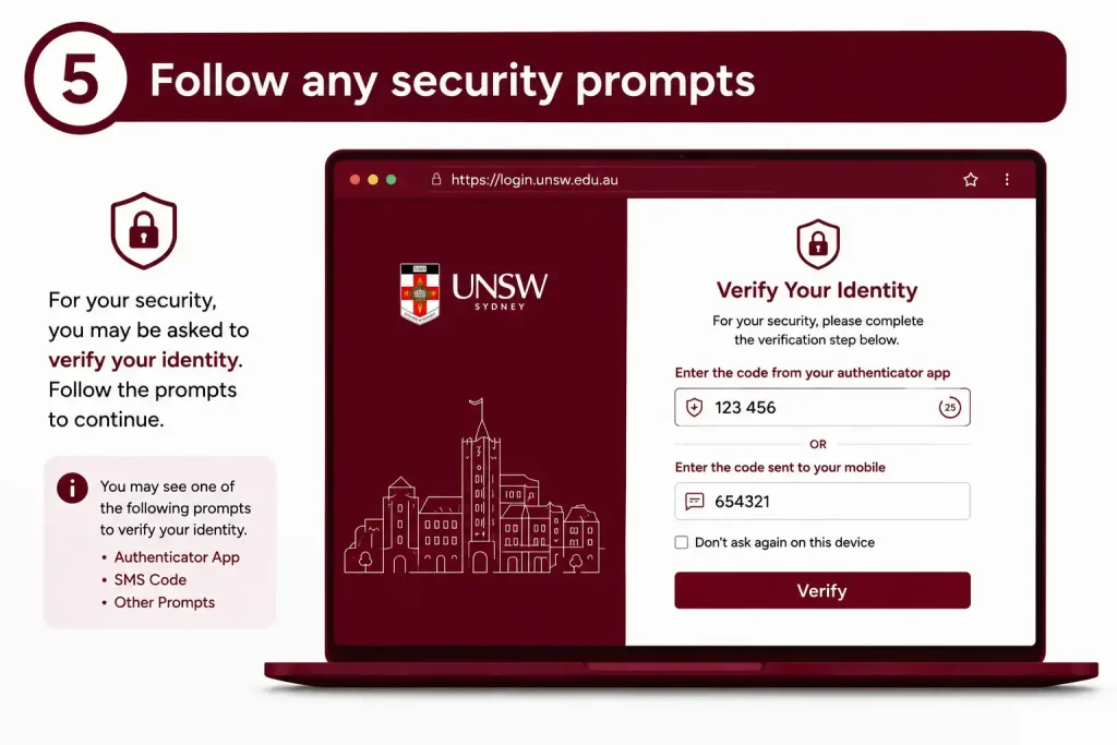Follow security prompts during the MyUNSW login process