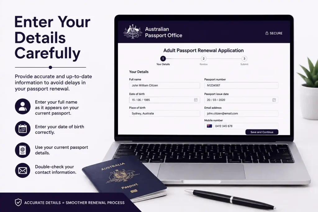 Enter your details carefully for Australian passport renewal