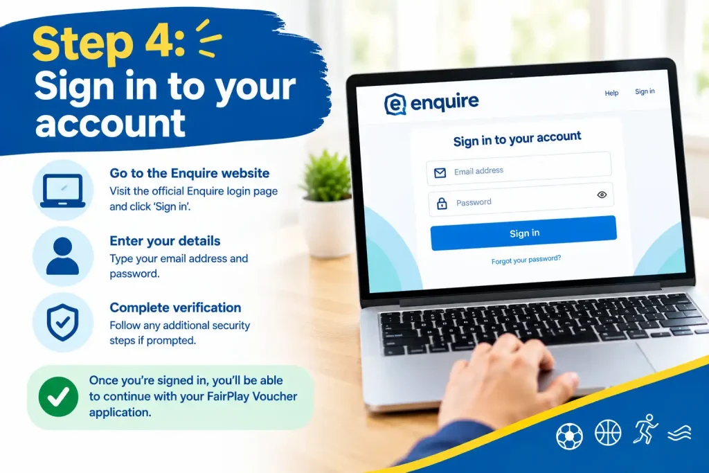 Step 4: Sign in to your Enquire account for a FairPlay Voucher application